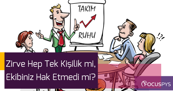 Zirve Hep Tek Kişilik mi? Ekibiniz Hak Etmedi mi?